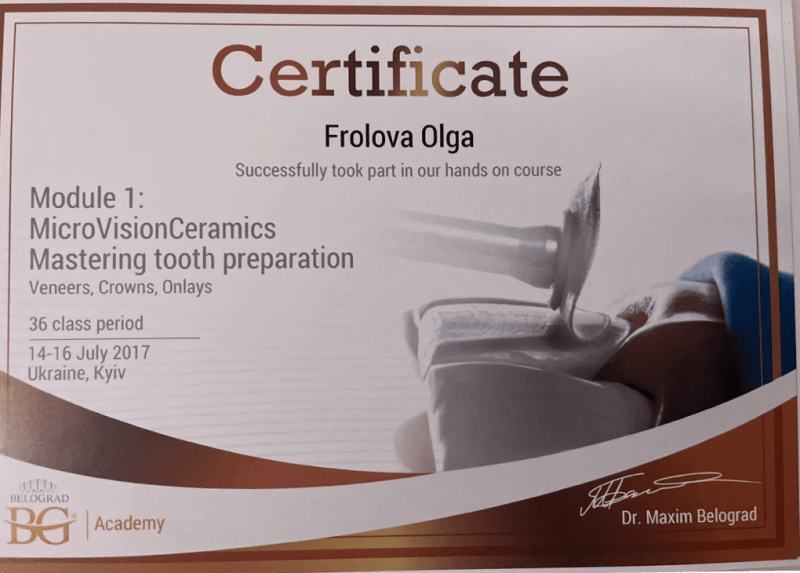 Сертификат Ольги Сергеевны Фроловой об обучении на курсе лектора Максима Белограда - Мастерство препарирования зубов.